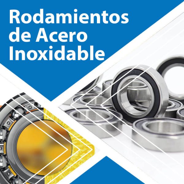 07 - Rodamientos de acero inoxidable